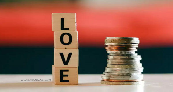 عشق، هزینه ها را پرداخت نمی کند ، چرا زنان پول را به عشق ترجیح می دهند؟