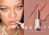 عکس بدون آرایش ریحانا (Rihanna) در تبلیغ محصولاتش